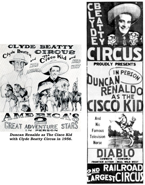 Duncan Renaldo as the Cisco Kid at the Clyde Beatty Circus in 1956.