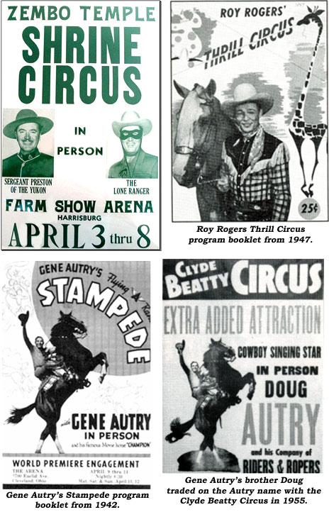 Zembo Temple Shrine Circus featuring Sergeant Preston of the Yukon (Richard Simmons) and The Lone Ranger (Clayton Moore). Roy Rogers Thrill Circus program booklet from 1947. Gene Autry's Stampede program booklet from 1942 and Gene Autry's brother Doug trading on the Autry name with the Clyde Beatty Circus in 1955.
