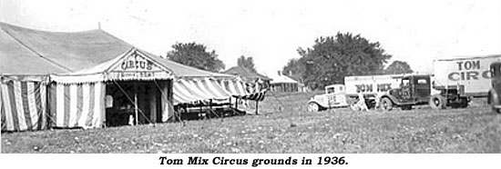 Tom Mix Circus grounds in 1936.