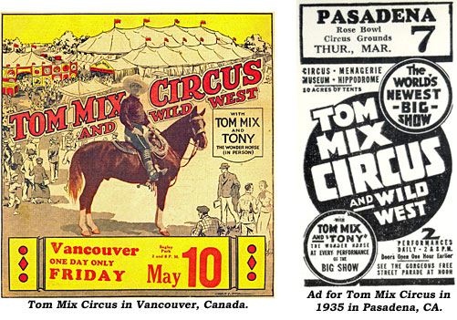 Program for Tom Mix Circus in Vancouver, Canada. And newspaper ad for Tom Mix Circus in 1935 in Pasadena, CA.
