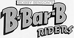 Bobby Benson's B-BBar-B Riders.