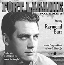 Fort Laramie starring Raymond Burr.
