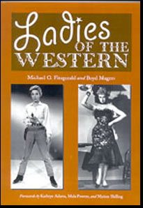Ladies of the Western by Boyd Magers