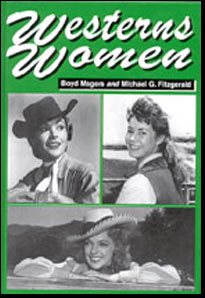 Westerns Women by Boyd Magers