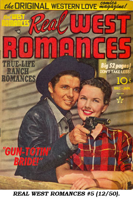 REAL WEST ROMANCES #5 (12/50).