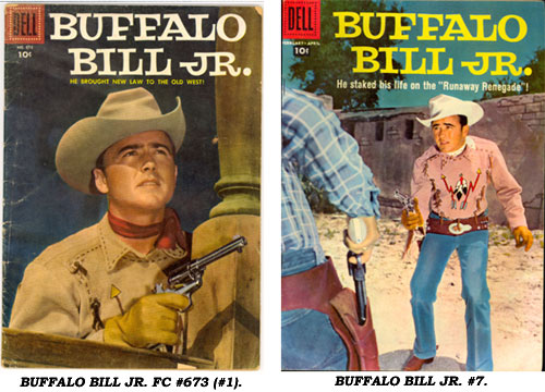 Covers to BUFFALO BILL JR. FC #673 (#1) and #7.
