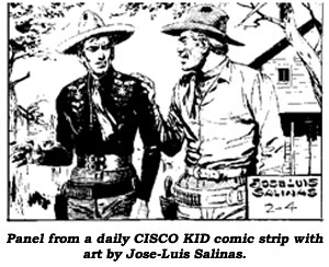 Panel from a daily CISCO KID comic strip with art by Jose-Luis Salinas.