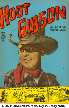 HOOT GIBSON #5 (actually #1, May '50) comic book cover.