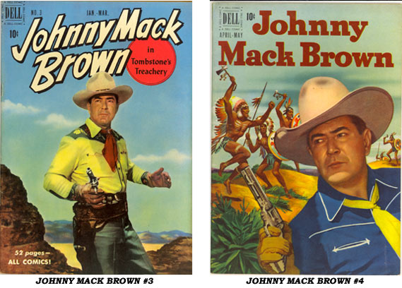 Covers to JOHNNY MACK BROWN #3 and #4.