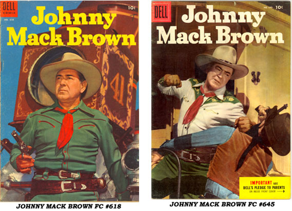 Covers to JOHNNY MACK BROWN FC #618 and FC #645.