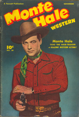 Cover to MONTE HALE WESTERN #30.