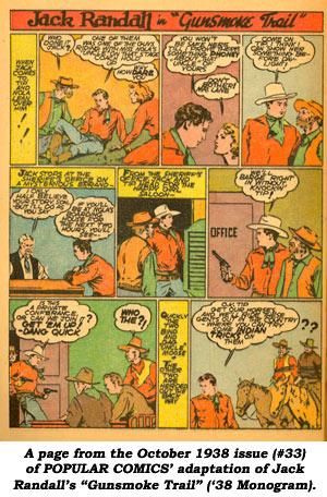A page from the October 1938 issue (#33) of POPULAR COMICS' adaptation of Jack Randall's "Gunsmoke Trail" ('38 Monogram).
