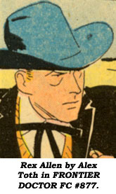 Rex Allen by Alex Toth in FRONTIER DOCTOR FRC #877.