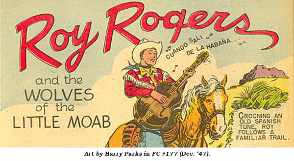 Art by Harry Parks in FC #177 (Dec. '47).
