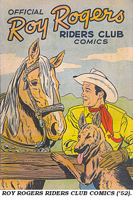 ROY ROGERS RIDERS CLUB COMICS ('52).