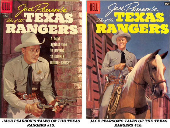 Covers from JACE PEARSON'S TALES OF THE TEXAS RANGERS #15 AND #16.