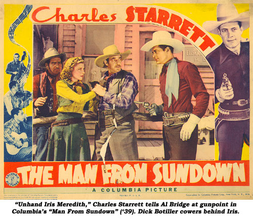 "Unhand Iris Meredith," Charles Starrett tells Al Bridge at gunpoint in Columbia's "Man From Sundown" ('39). Dick Botiller cowers behind Iris.