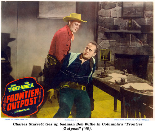 Charles Starrett ties up badman Bob Wilke in Columbia's "Frontier Outpost" ('49).