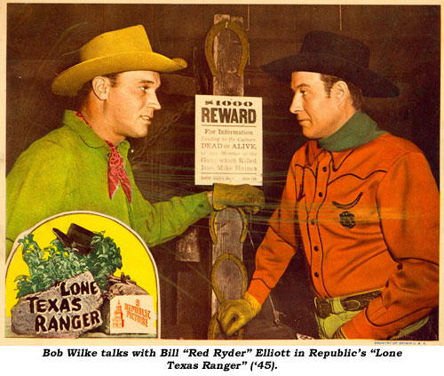 Bob Wilke talks with Bill "Red Ryder" Elliott in Republic's "Lone Texas Ranger" ('45).