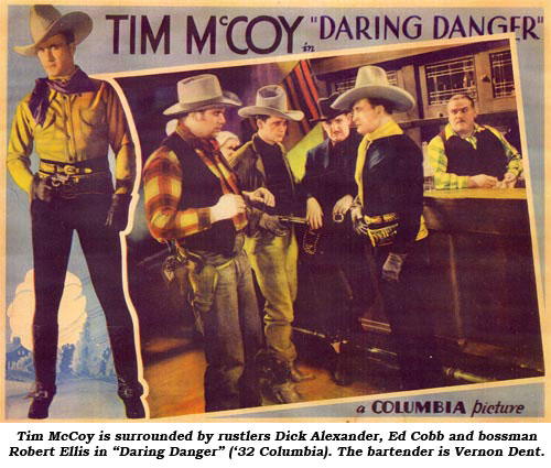 Tim McCoy is surrounded by rustlers Dick Alexander, Ed Cobb and bossman Robert Ellis in "Daring Danger" ('32 Columbia). The bartender is Vernon Dent.