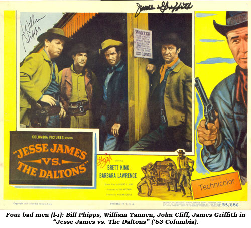 Four bad men (l-r): Bill Phipps, William Tannen, John Cliff, James Griffith in "Jesse James vs. The Daltons" ('53 Columbia).
