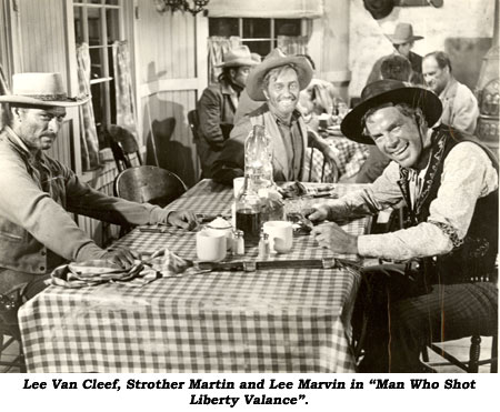 Lee Van Cleef, Strother Martin and Lee Marvin in "Man Who Shot Liberty Valance".