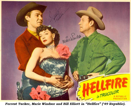 Forrest Tucker, Marie Windsor and Bill Elliott in "Hellfire" ('49 Republic).