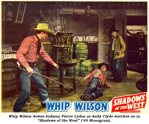 WHip Wilson downs badman Pierce Lyden as Andy Clyde watches on in "Shadows of the West" ('49 Monogram).