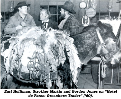 Earl Holliman, Strother Martin and Gordon Jones on "Hotel de Paree: Greenhorn Trader" ('60).