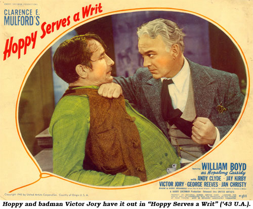 Hoppy and badman Victor Jory have it out in "Hoppy Serves a Writ" ('43 U.A.).