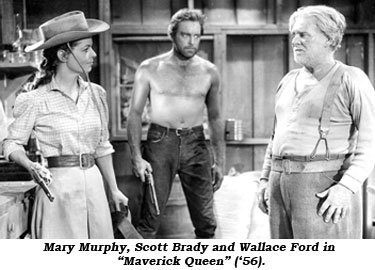 Mary Murphy, Scott Brady and Wallace Ford in "Maverick Queen" ('56).