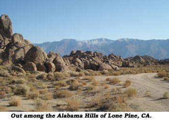 Out among the Alabama Hills of Lone Pine, CA.