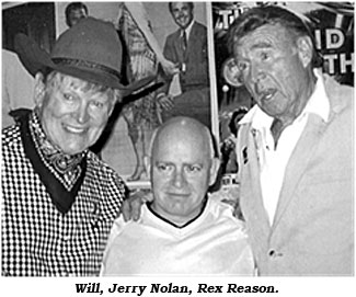 Will, Jerry Nolan, Rex Reason.