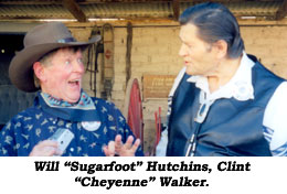 Will "Sugarfoot" Hutchins, Clint "Cheyenne" Walker.