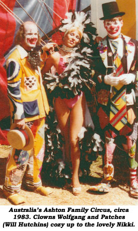 Australia's Ashton Family Circus, circa 1983. Clowns Wolfgang and Patches (Will Hutchins) cozy up to th lovely Nikki.
