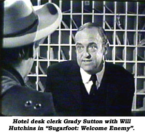 Hotel desk clerk Grady Sutton with Will Hutchins in "Sugarfoot: Welcome Enemy".