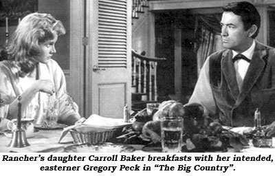 Rancher's daughter Carroll Baker breakfasts with her intended, easterner Gregory Peck in "The Big Country".