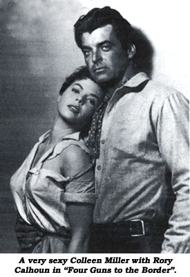 A very sexy Colleen Miller with Rory Calhoun in "Four Guns to the Border".