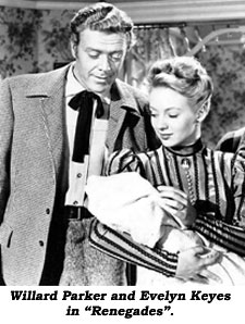 Willard Parker and Evelyn Keyes in "Renegades".