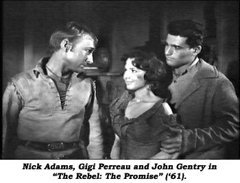 Nick Adams, Gigi Perreau and Richard Hartunian in "The Rebel: The Promise" ('61).