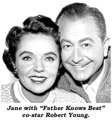 Jane with "Father Knows Best" co-star Robert Young.