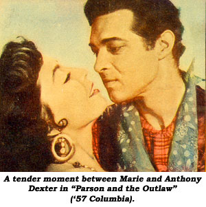 A tender moment between Marie and Anthony Dexter in "Parson and the Outlaw" ('57 Columbia).