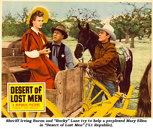 Sheriff Irving Bacon and "Rocky" Lane try to help a perplexed Mary Ellen in "Desert of Lost Men" ('51 Republic).