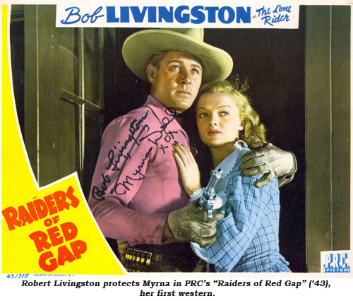 Robert Livingston protects Myrna in PRC's "Raiders of Red Gap" ('43), her first western.
