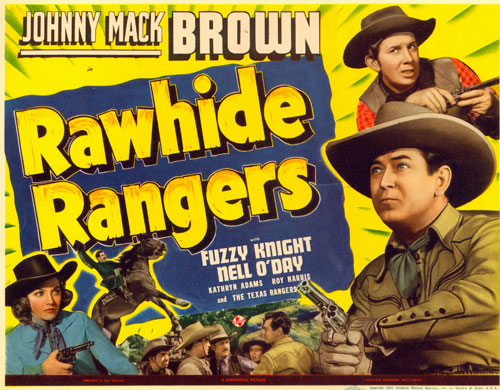 Title card for "Rawhide Rangers" starring Johnny Mack Brown and Nell O'Day.