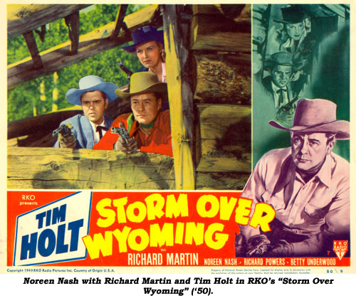 Noreen Nash with Richard Martin and Tim Holt in RKO's "Storm Over Wyoming" ('50).