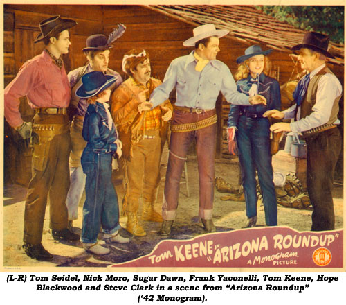 (L-R) Tom Seidel, Nick Moro, Sugar Dawn, Frank Yaconelli, Tom Keene, Hope Blackwood and Steve Clark in a scene from "Arizona Roundup" ('42 Monogram).