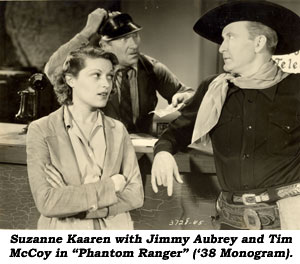 Suzanne Kaaren with Jimmy Aubrey and Tim McCoy in "Phantom Ranger" ('38 Monogram).