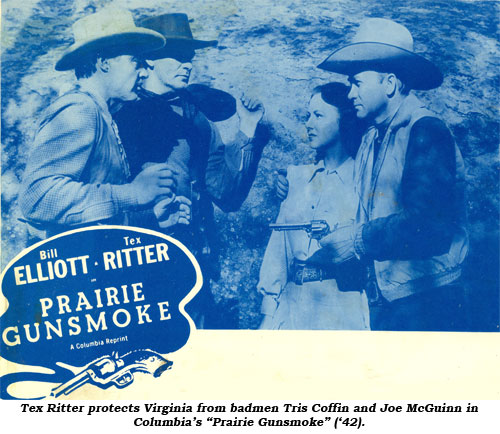 Tex Ritter protects Virginia from badmen Tris Coffin and Joe McGuinn in Columbia's "Prairie Gunsmoke" ('42).