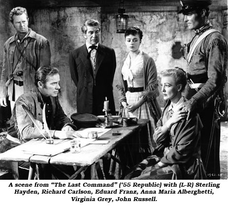 A scene from "The Last Command" ('55 Republic) with (L-R) Sterling Hayden, Richard Carlson, Eduard Franz, Anna Maire Alberghetti, Virginia Grey, John Russell.